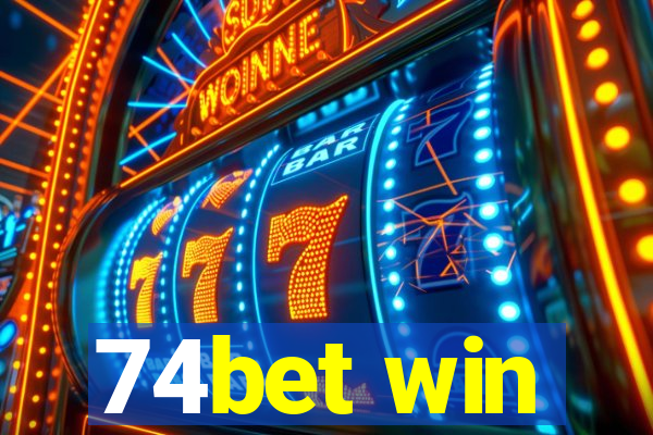 74bet win